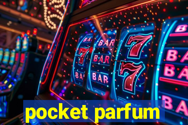 pocket parfum